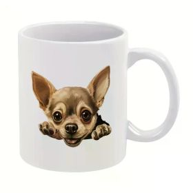 1pc 11oz Mug, Coffee Mug, Chihuahua, Gift For Friends, Sisters, Coffee Drinker, Owner, Ceramic Cup, Christmas Gift